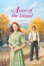 Anne of the Island Complete Text eBook  by L. M. Montgomery
