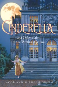 cinderella-and-other-tales-by-the-brothers-grimm-complete-text