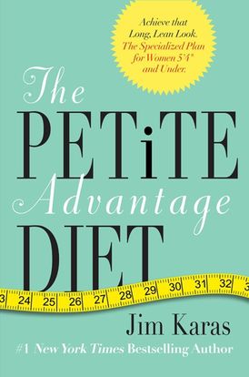 The Petite Advantage Diet