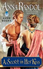 A Secret in Her Kiss Paperback  by Anna Randol