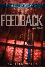 Feedback Paperback  by Robison Wells