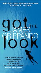 Got the Look Paperback  by James Grippando