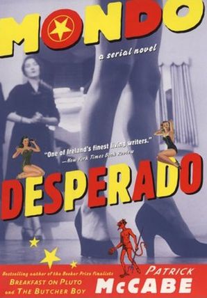 Mondo Desperado Patrick Mccabe E Book
