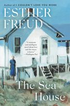 The Sea House eBook  by Esther Freud