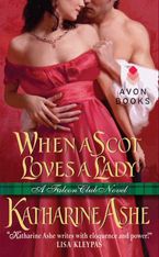 When a Scot Loves a Lady Paperback  by Katharine Ashe