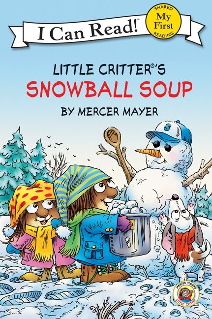 Little Critter: Snowball Soup Book Cover