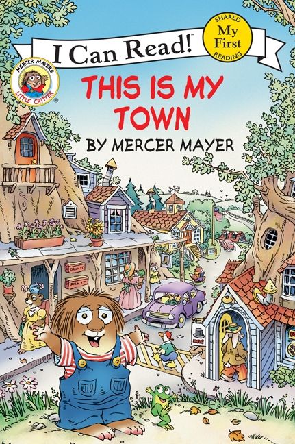 Little Critter: This Is My Town Book Cover