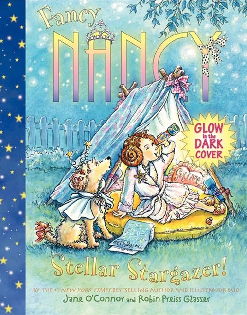 Fancy Nancy: Stellar Stargazer! Book Cover