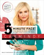 The 5-Minute Face eBook  by Carmindy