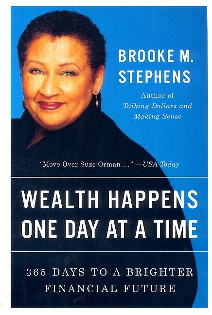 Book cover image: Wealth Happens One Day at a Time: 365 Days to a Brighter Financial Future