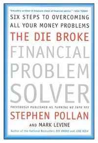 the-die-broke-financial-problem-solver