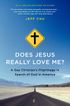 Does Jesus Really Love Me?