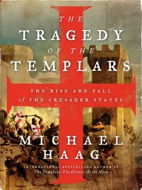 the-tragedy-of-the-templars