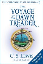 The Voyage of the Dawn Treader (Enhanced Edition) eBook ENH by C. S. Lewis