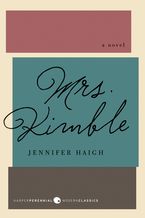Mrs. Kimble Paperback  by Jennifer Haigh