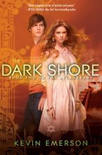 The Dark Shore eBook  by Kevin Emerson