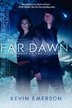 The Far Dawn Paperback  by Kevin Emerson