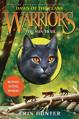 Warriors: Dawn of the Clans #1: The Sun Trail