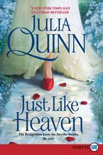 Just Like Heaven Paperback LTE by Julia Quinn