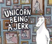unicorn-being-a-jerk