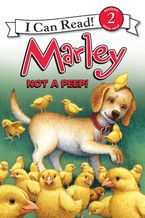 Marley: Not a Peep! Paperback  by John Grogan