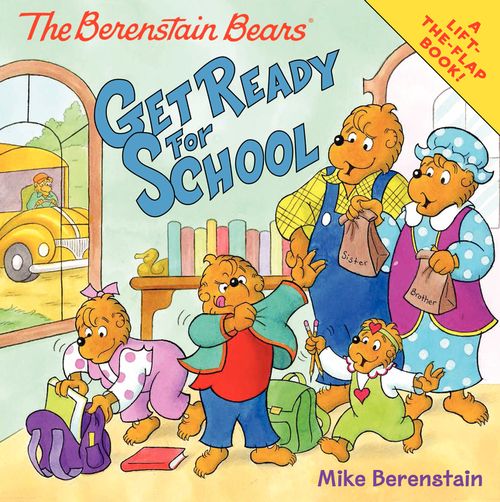 The Berenstain Bears Get Ready for School - Mike Berenstain - Paperback