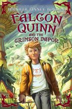 Falcon Quinn and the Crimson Vapor eBook  by Jennifer Finney Boylan