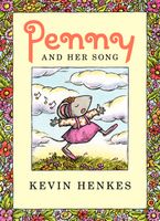 Penny and Her Song Hardcover  by Kevin Henkes