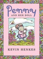 Penny and Her Doll Hardcover  by Kevin Henkes