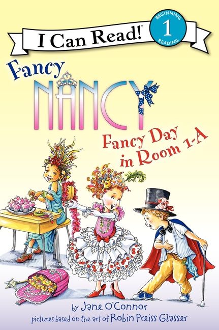 Fancy Nancy: Fancy Day in Room 1-A Book Cover