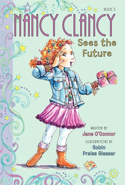 Fancy Nancy: Nancy Clancy Sees the Future Book Cover