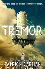 Tremor Hardcover  by Patrick Carman
