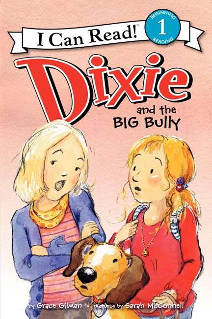 Dixie and the Big Bully Book Cover