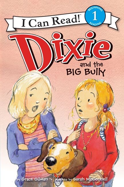 Dixie and the Big Bully Book Cover