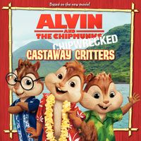alvin-and-the-chipmunks-chipwrecked-castaway-critters