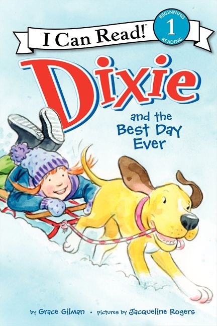 Dixie and the Best Day Ever Book Cover
