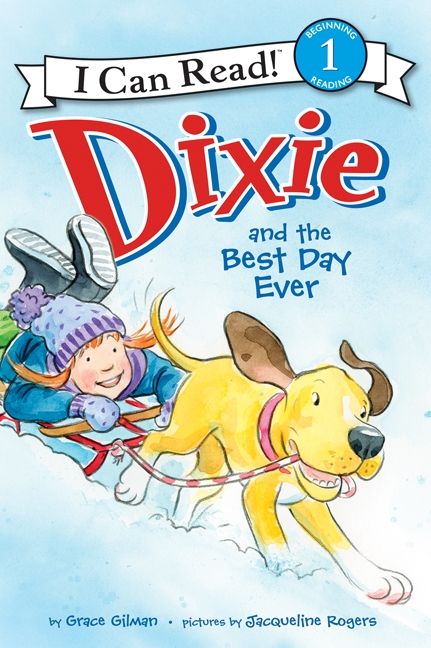 Dixie and the Best Day Ever Book Cover