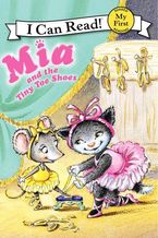 Mia and the Tiny Toe Shoes Paperback  by Robin Farley