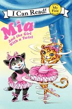 Mia and the Girl with a Twirl Hardcover  by Robin Farley