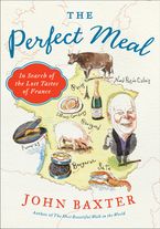 The Perfect Meal Paperback  by John Baxter
