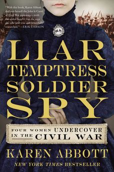 Liar, Temptress, Soldier, Spy