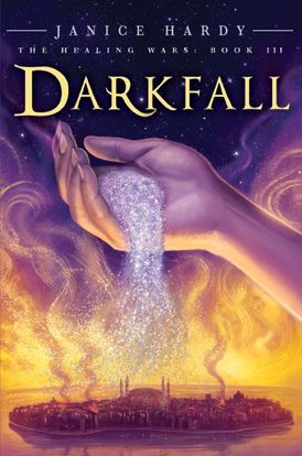 The Healing Wars: Book III: Darkfall