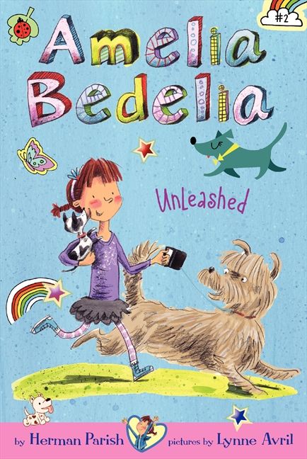 Amelia Bedelia Chapter Book #2: Amelia Bedelia Unleashed Book Cover