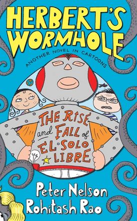 Herbert's Wormhole: The Rise and Fall of El Solo Libre