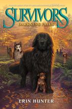 Survivors #3: Darkness Falls Hardcover  by Erin Hunter