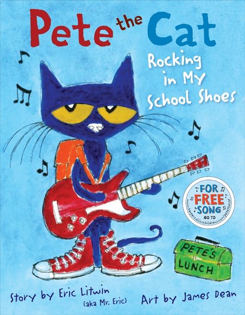 Pete the Cat: Rocking in My School Shoes Book Cover