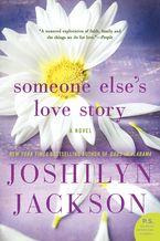 Someone Else's Love Story Paperback  by Joshilyn Jackson