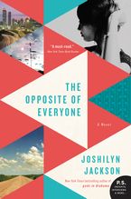 The Opposite of Everyone Paperback  by Joshilyn Jackson