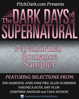 PitchDark Presents the Dark Days of Supernatural Paranormal Romance Sampler