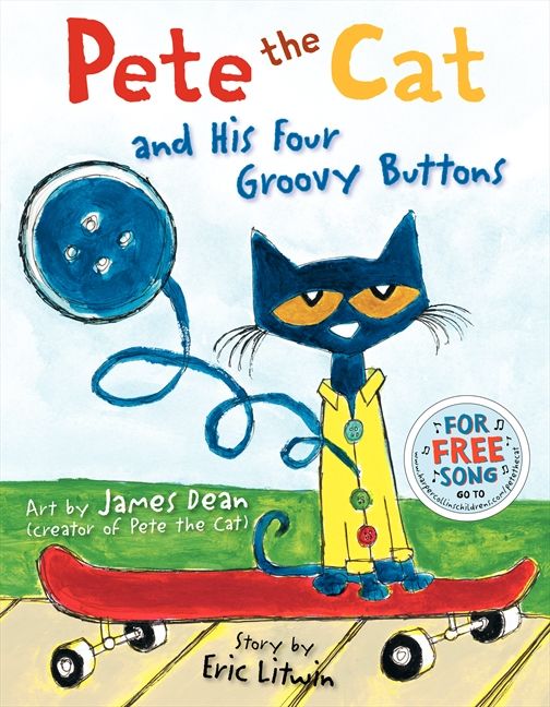 Pete the Cat and His Four Groovy Buttons Book Cover
